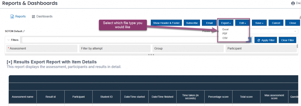 The "Export" button has a dropdown menu open, displaying options: "Excel", "PDF", and "CSV". A large purple arrow points from the text "Select which file type you would like" to the open "Export" dropdown menu.