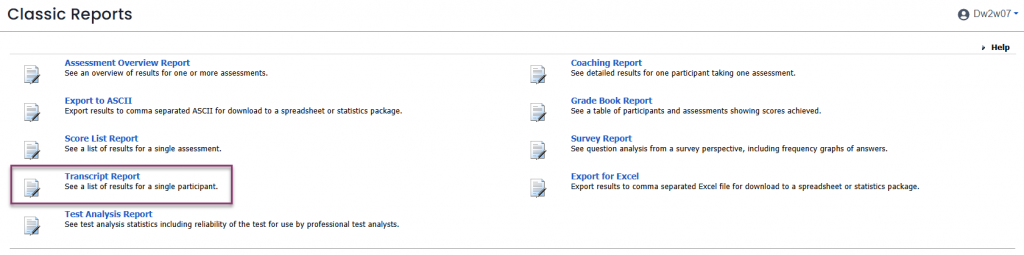 A screenshot of a "Classic Reports" page, displaying a list of various report types. Each report type is listed with an icon of a document and a brief description. The "Transcript Report" is highlighted with a purple rectangular border, described as "See a list of results for a single participant."