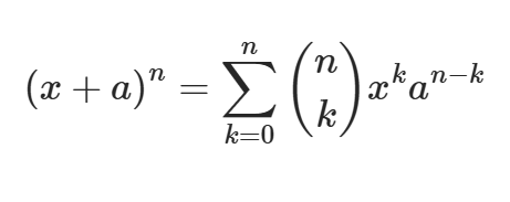 Open parentheses x ples a close parentheses to the power of n equals sum from k equals 0 to n of open parentheses n over k close parentheses x to the power of k a to the power n minus k end exponent.