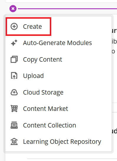 A screenshot of a Blackboard course showing the various create options. The top create button is highlighted.