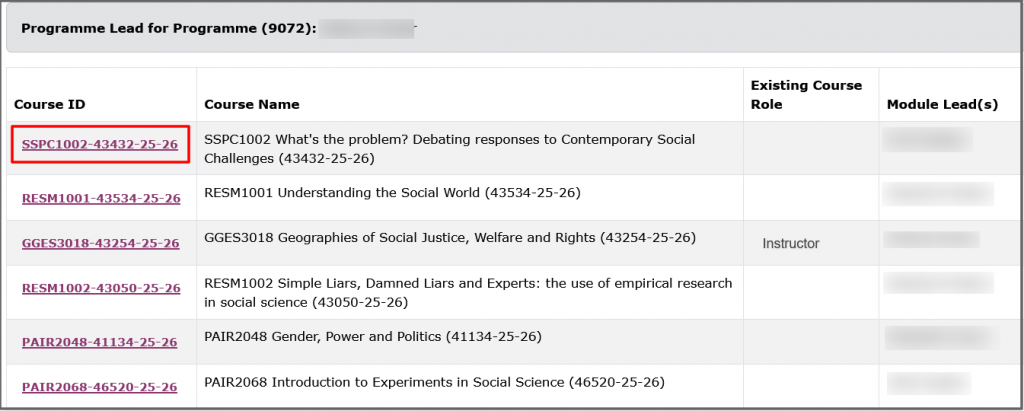Follow the link to a course ID to be taken to that course and enrolled as a Programme Lead. The Module Lead for each course is also listed in this view.