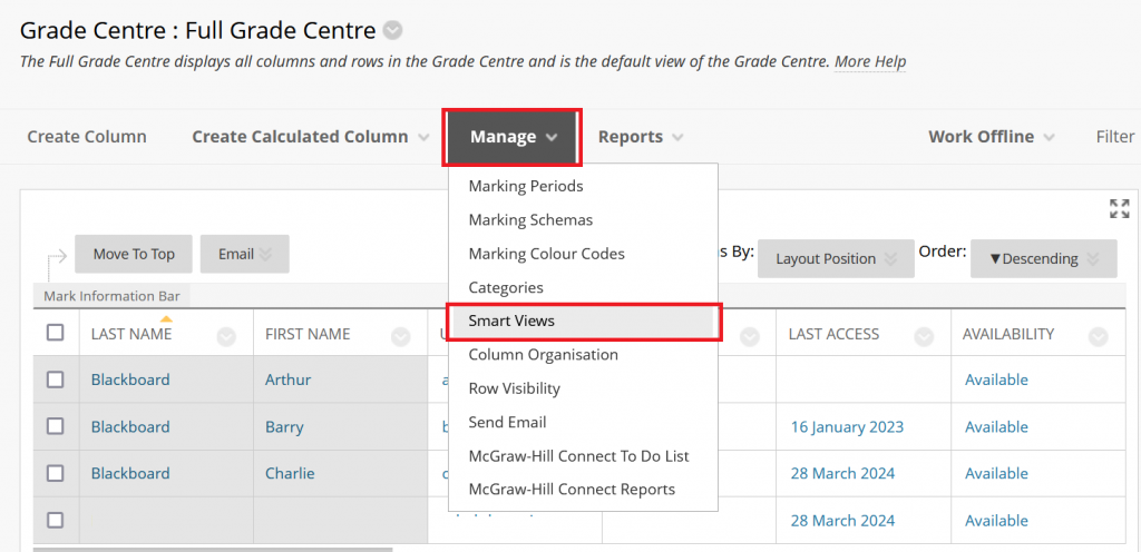 Screenshot of the Blackboard Grade Centre. The Manage button is highlighted and then Smart Views.