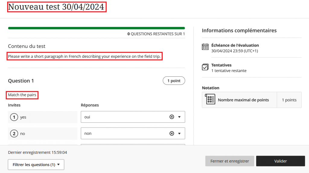 Screenshot of a Blackboard Test in student view. The test navigation, headings and settings are in French. Red boxes indicate where the Instructor may write in any language.