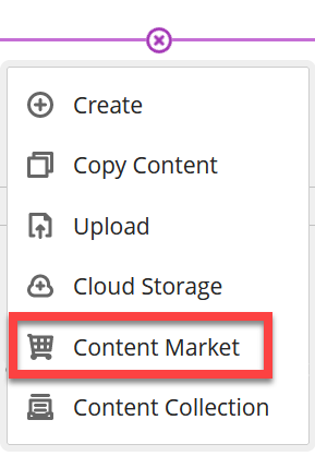 The course content addition menu with options of: create, copy content, upload, cloud storage, content market and content collection. 