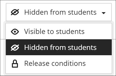 Image of assignment visibility component displaying option menu.