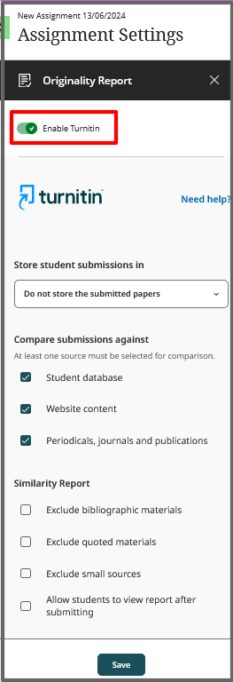 Select enable Turnitin to load the turnitin connection and choose options.