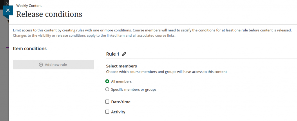 Screenshot of release conditions. User can add a new release condition rule for members/groups, date/time or activity.