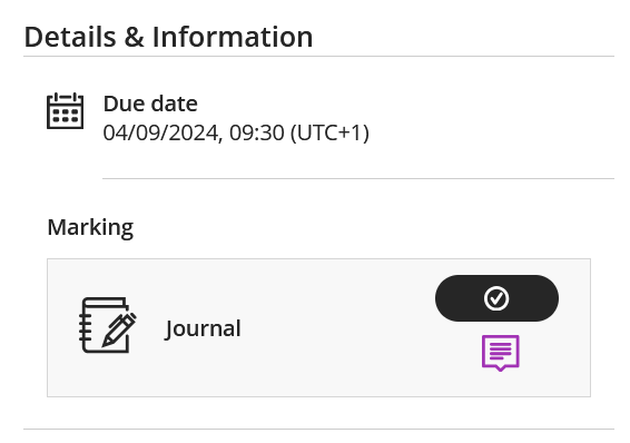 The details and information menu of a journal showing a due date, a mark (of complete, shown as just a tick in a black pill button) and purple feedback icon.