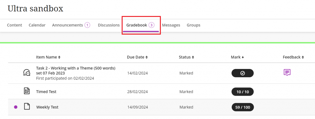 Screenshot of a course Ultra Gradebook. The student is viewing the gradebook and three marks can be seen.