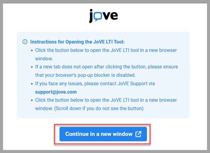 Screenshot of the JoVE LTI Tool launch image asking user to select Continue in a new window