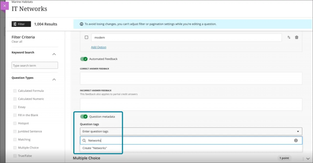 Screenshot editing a Blackboard Ultra test. "Question metadata" has been toggled on and the instructor is entering a tag for "Networks". This is being created as a new tag.