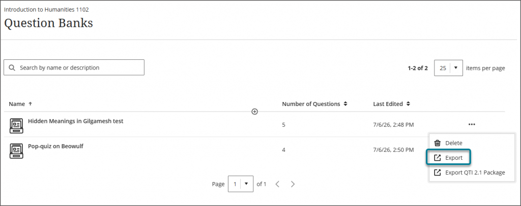 The question banks page with two question banks. The user selected the ellipsis next to one of the question banks, which opened a small menu with additional options: Delete, Export, and Export QTI 2.0 Package.