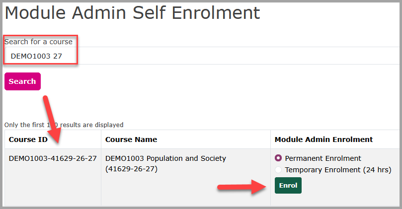 Screenshot of Staff Enroller showing how to search for a course then Enrol either permanently or temporarily.